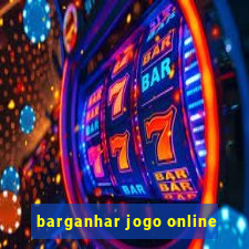 barganhar jogo online